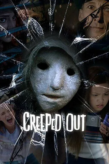 Creeped Out (сериал) смотреть онлайн