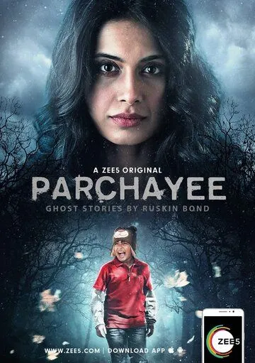 Parchhayee: Ghost Stories by Ruskin Bond (сериал) смотреть онлайн