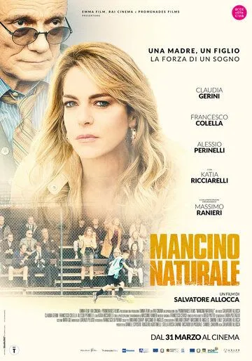 Mancino naturale (2021) смотреть онлайн