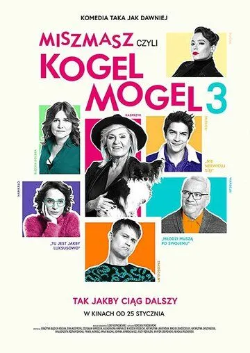 Miszmasz czyli Kogel Mogel 3 (2019) смотреть онлайн