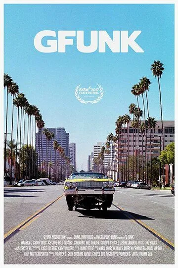 G-Funk (2017) смотреть онлайн