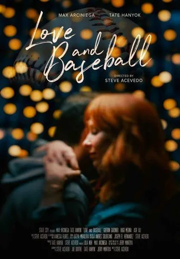 Love and Baseball (2021) смотреть онлайн