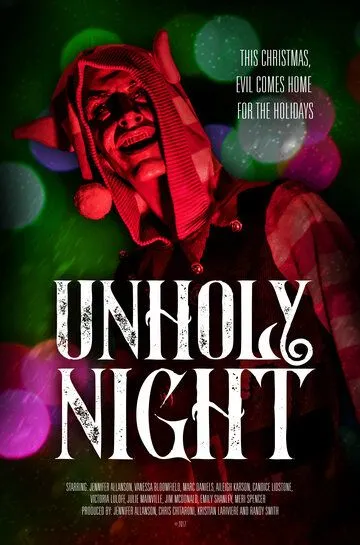 Unholy Night (2019) смотреть онлайн