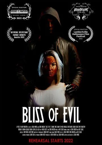 Bliss of Evil (2022) смотреть онлайн