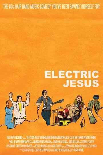 Electric Jesus (2020) смотреть онлайн