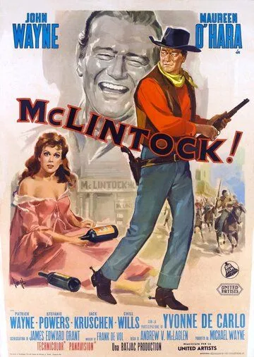 МакЛинток! (1963) смотреть онлайн