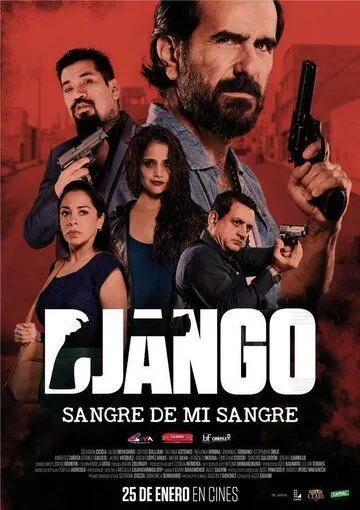 Django: sangre de mi sangre (2018) смотреть онлайн