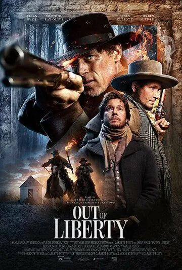 Out of Liberty (2019) смотреть онлайн