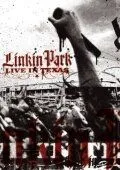 Linkin Park: Live in Texas (2003) смотреть онлайн