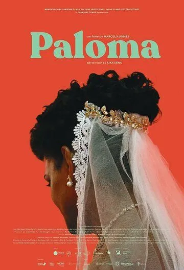 Paloma (2022) смотреть онлайн