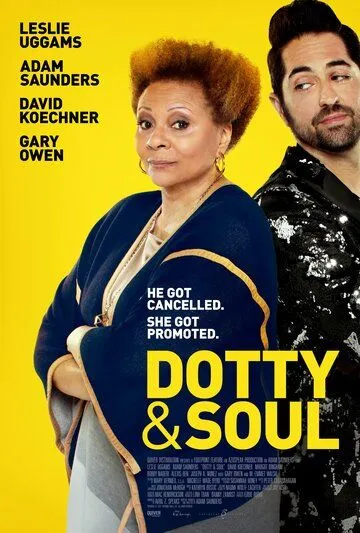 Dotty & Soul (2022) смотреть онлайн