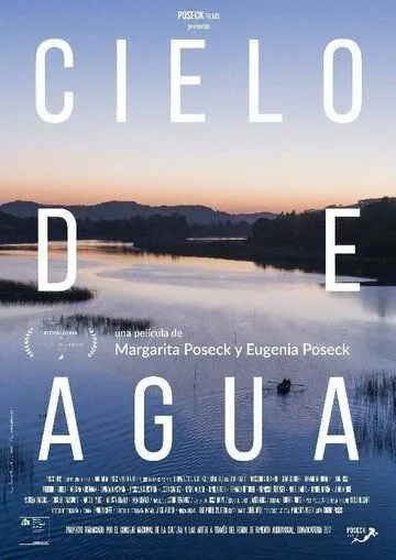 Cielo de Agua (2018) смотреть онлайн