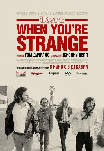 The Doors. When you`re strange (2009) смотреть онлайн